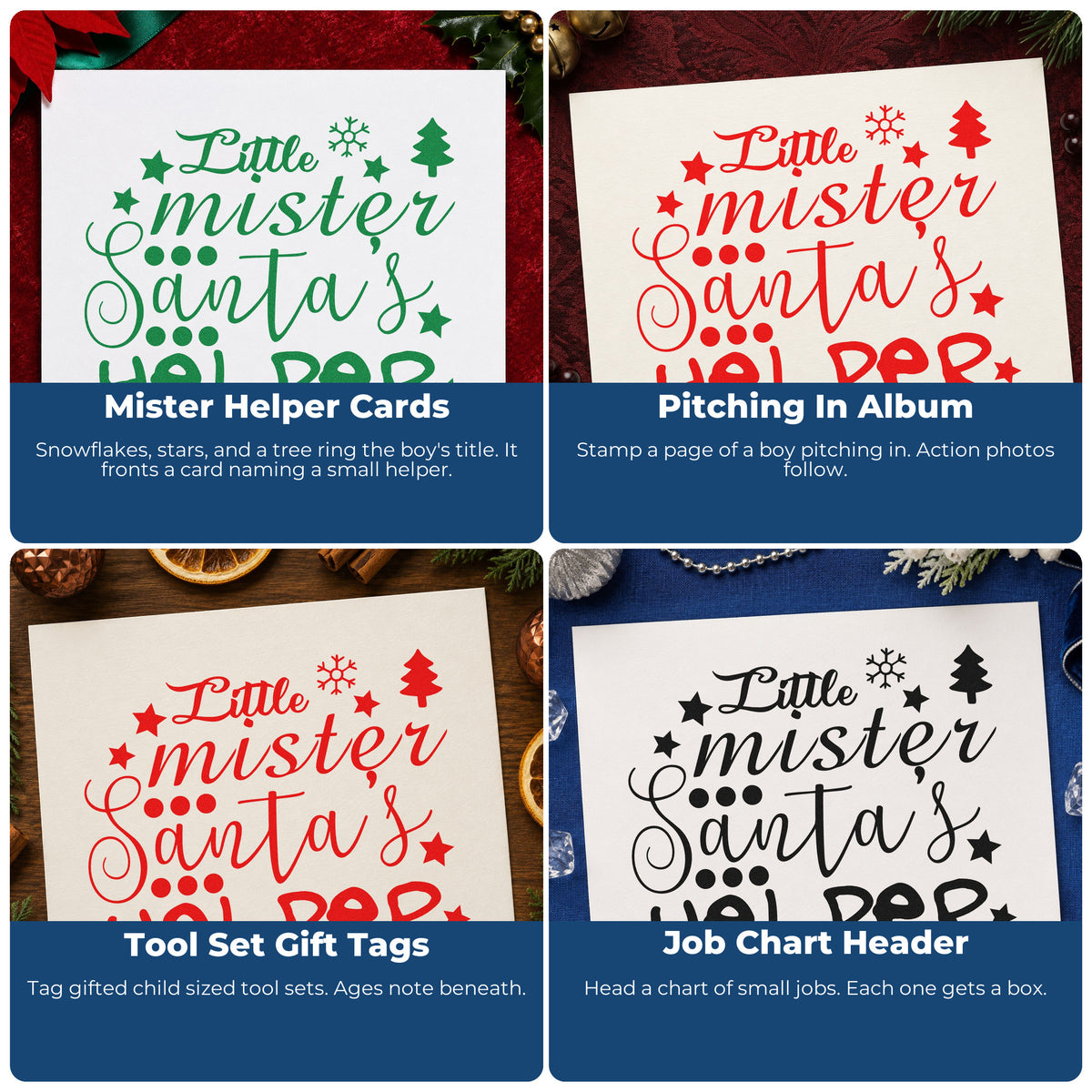 Four ways to use the Little Mister Santa's Helper Tree Motif Slim Pre-Inked Stamp: mister helper cards, pitching in album, tool set gift tags and job chart header.