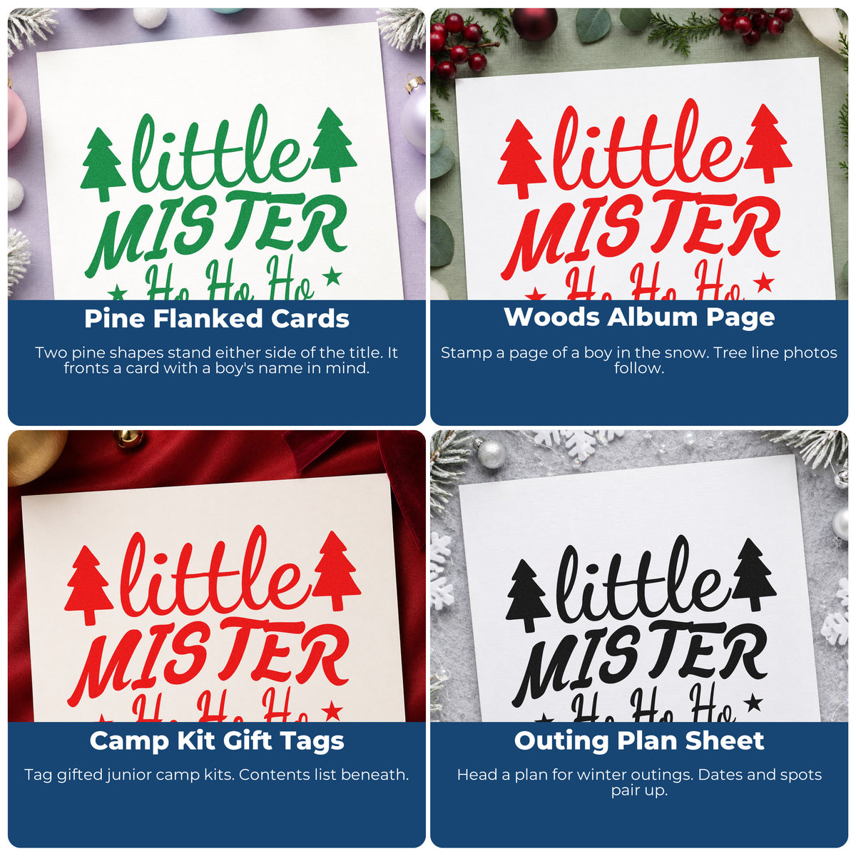 Four ways to use the Little Mister Ho Ho Ho Pre-Inked Stamp – PSI: pine flanked cards, woods album page, camp kit gift tags and outing plan sheet.