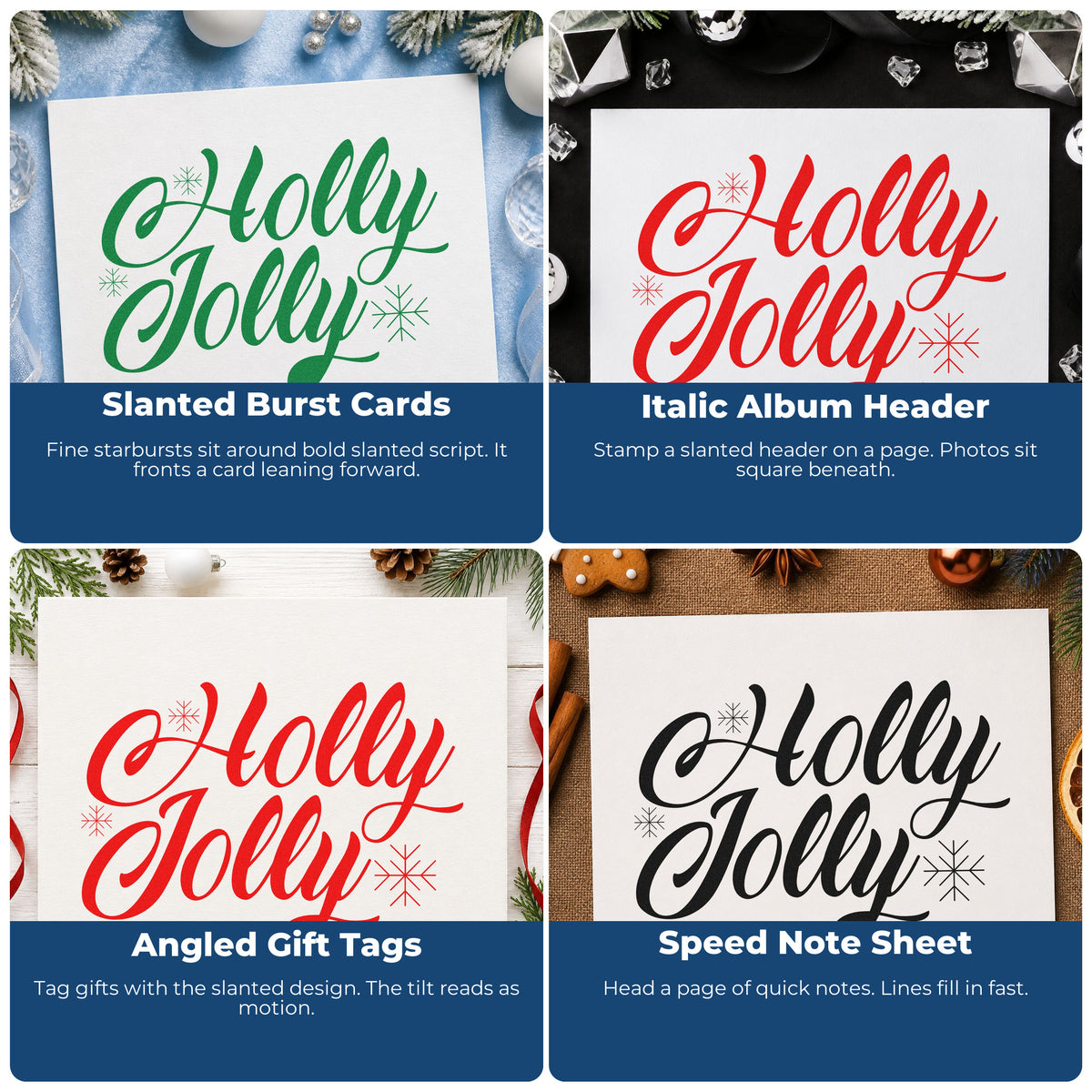 Four ways to use the Holly Jolly Slanted Script Lettering Stamp – Self-Inking: slanted burst cards, italic album header, angled gift tags and speed note sheet.