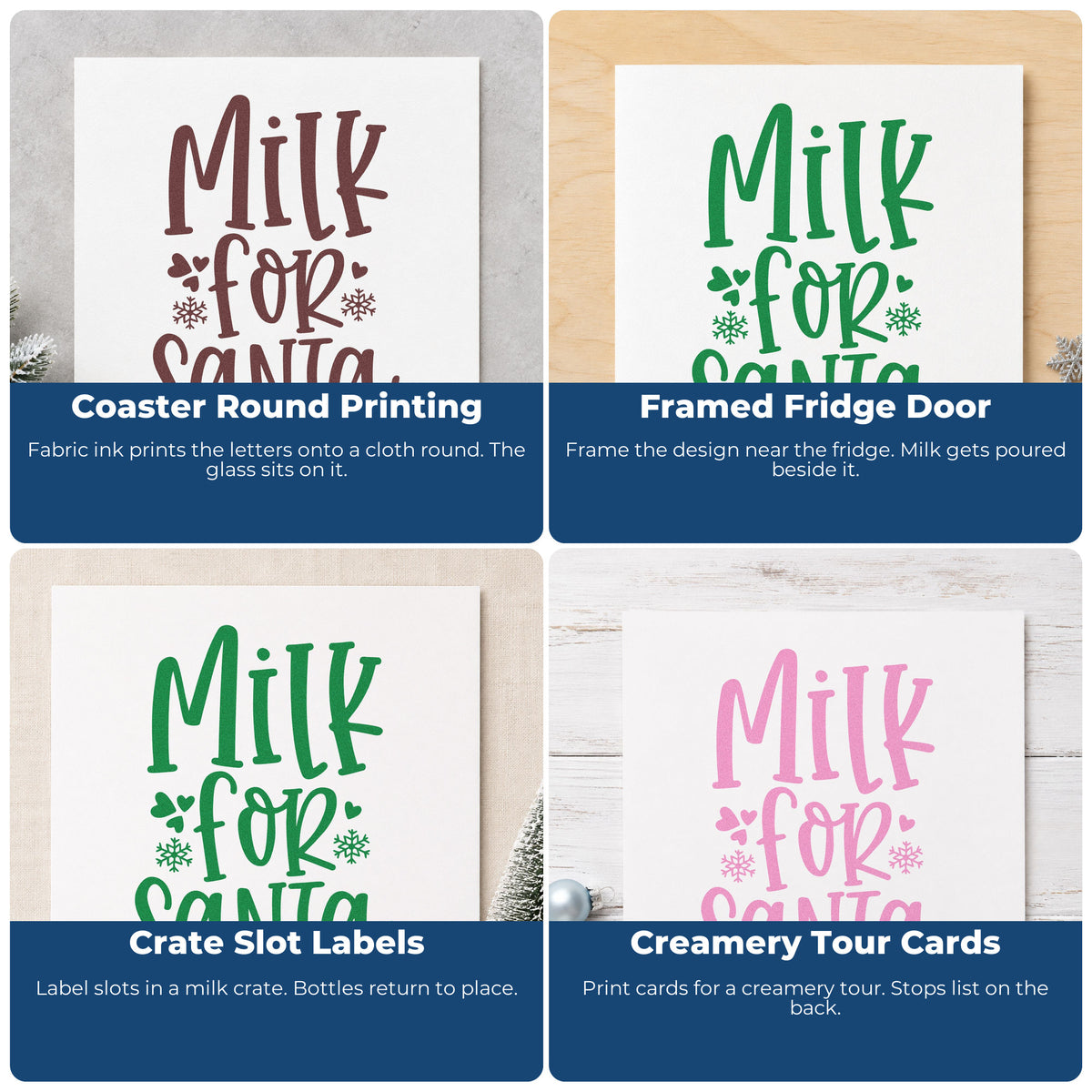 Four ways to use the Milk For Santa Stamp – Self-Inking: coaster round printing, framed fridge door, crate slot labels and creamery tour cards.
