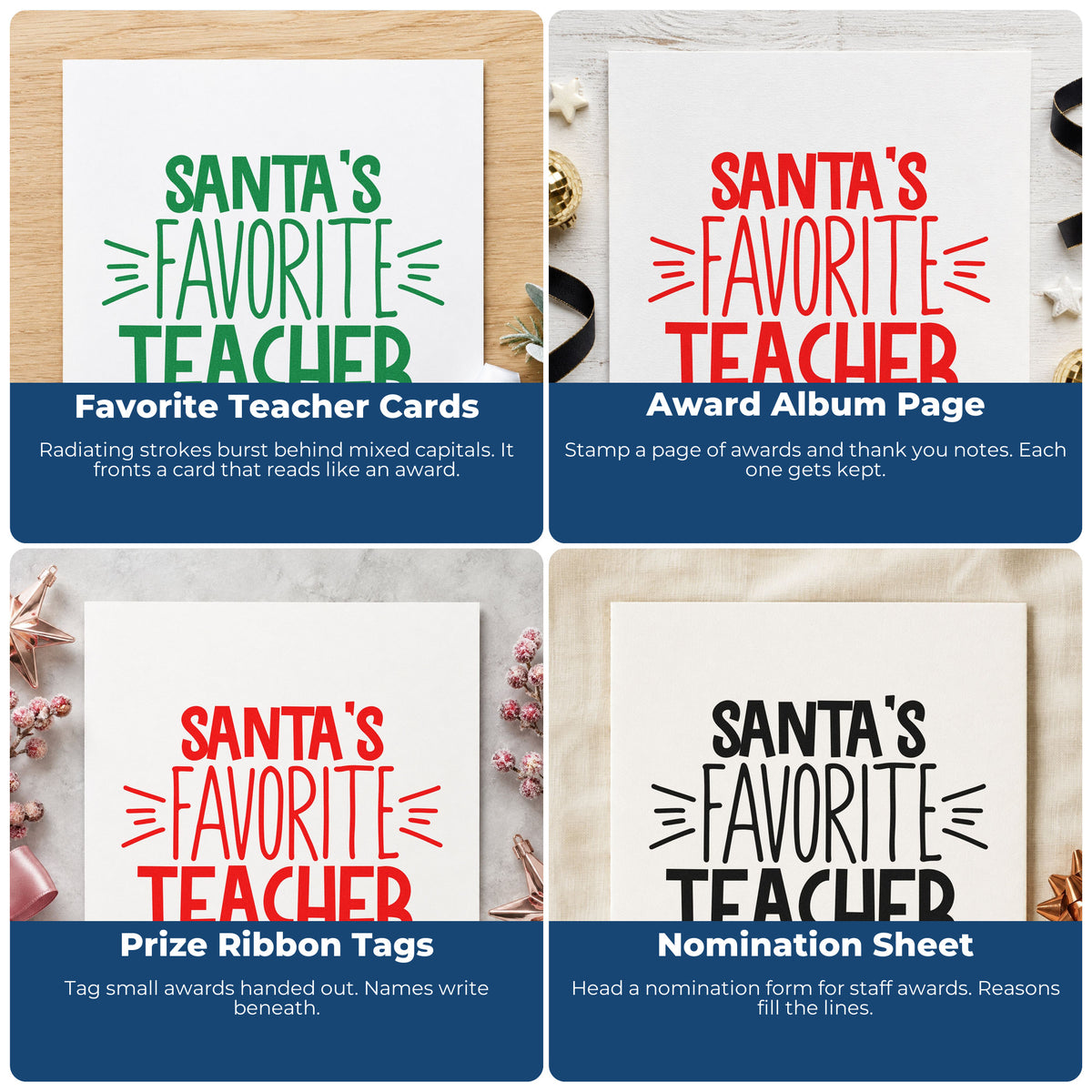 Four ways to use the Santa's Favorite Teacher Block Lettering Pre-Inked Stamp – Slim: favorite teacher cards, award album page, prize ribbon tags and nomination sheet.