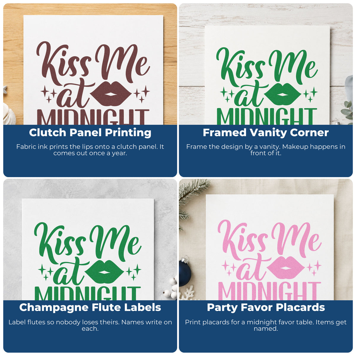 Four ways to use the Kiss Me At Midnight With Sparkles Stamp - Premium Vintage Pro Wooden: clutch panel printing, framed vanity corner, champagne flute labels and party favor placards.