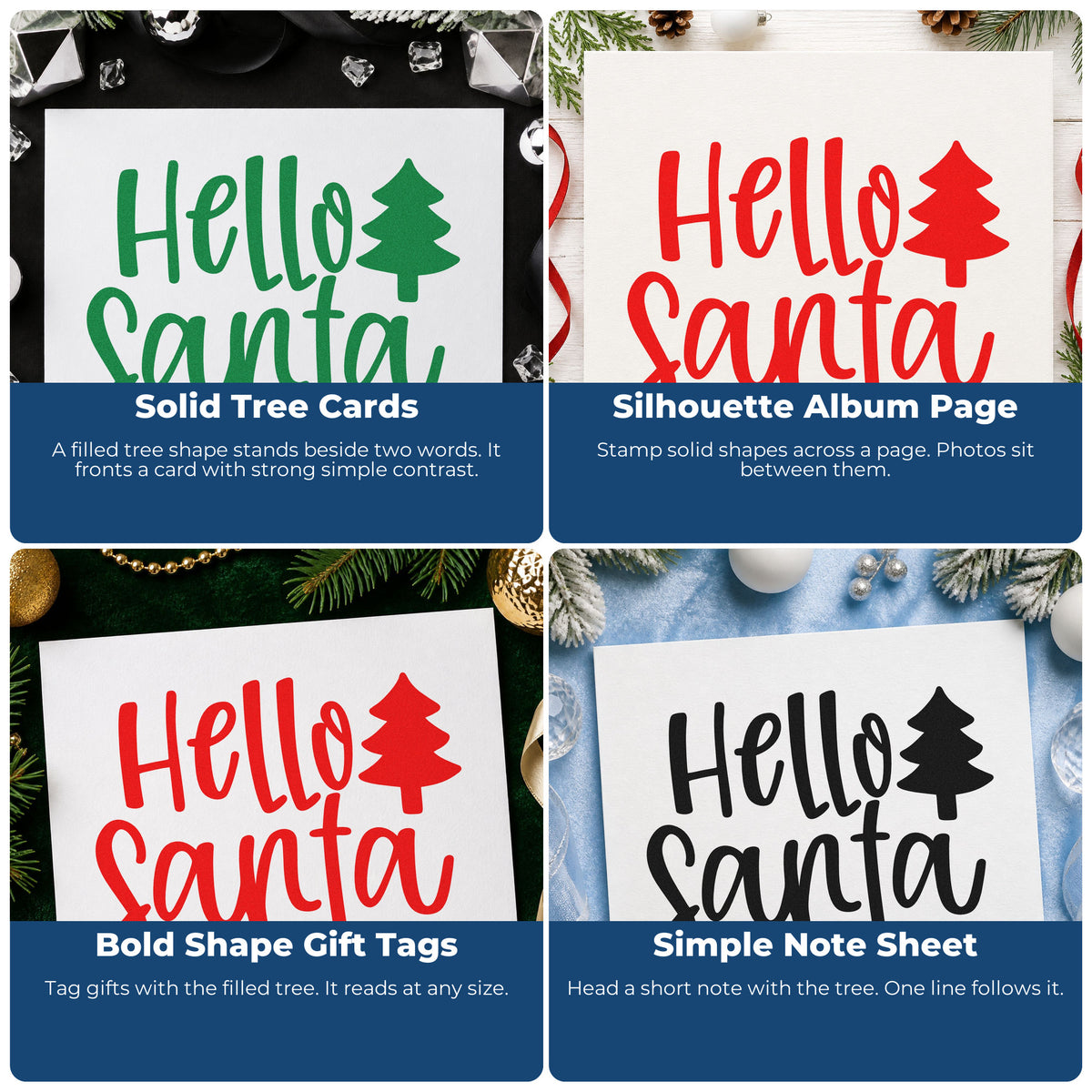 Four ways to use the Hello Santa With Tree Craft Stamp – Self-Inking: solid tree cards, silhouette album page, bold shape gift tags and simple note sheet.