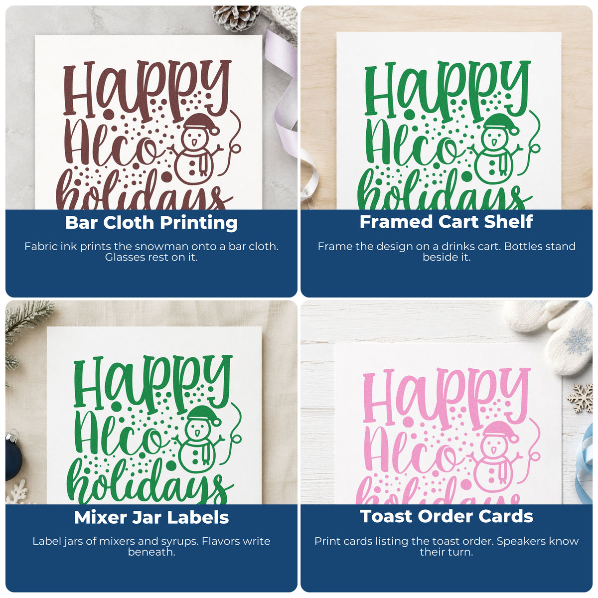 Four ways to use the Happy Alco Holidays Snowman Compact Pre-Inked Stamp – Slim: bar cloth printing, framed cart shelf, mixer jar labels and toast order cards.
