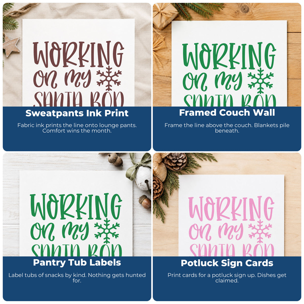 Four ways to use the Working On My Santa Bod Rubber Stamp – Duo Hand: sweatpants ink print, framed couch wall, pantry tub labels and potluck sign cards.