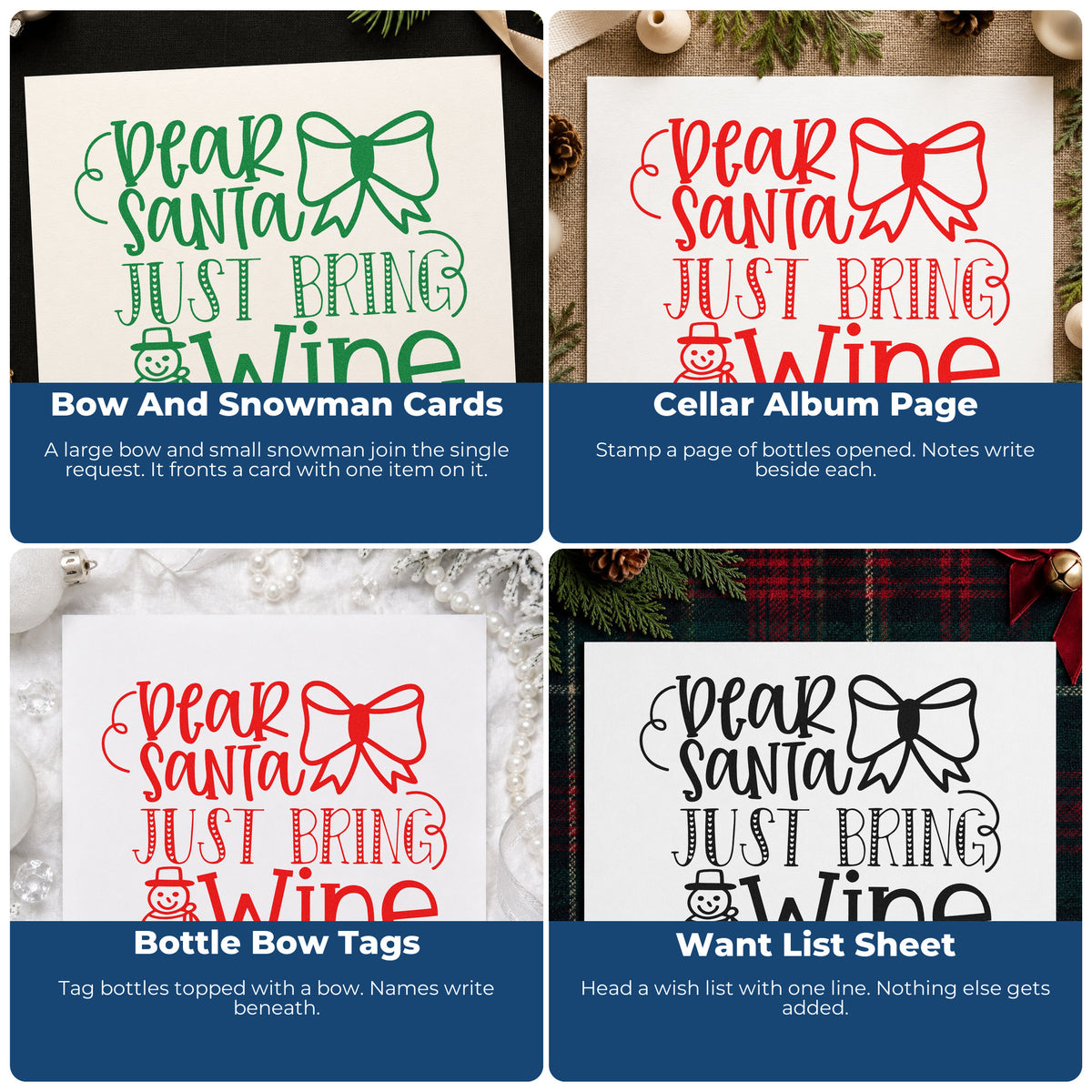 Four ways to use the Dear Santa Just Bring Wine Snowman Rubber Stamp – Duo Hand: bow and snowman cards, cellar album page, bottle bow tags and want list sheet.