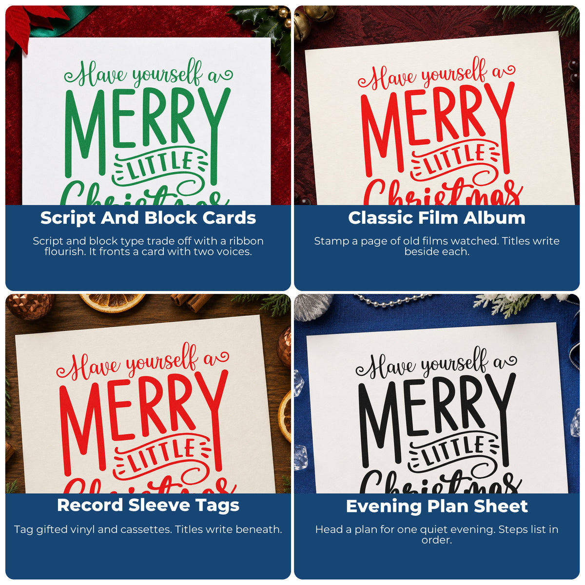 Four ways to use the Duo Hand Have Yourself A Merry Little Christmas Ribbon Lettering Rubber Stamp: script and block cards, classic film album, record sleeve tags and evening plan sheet.