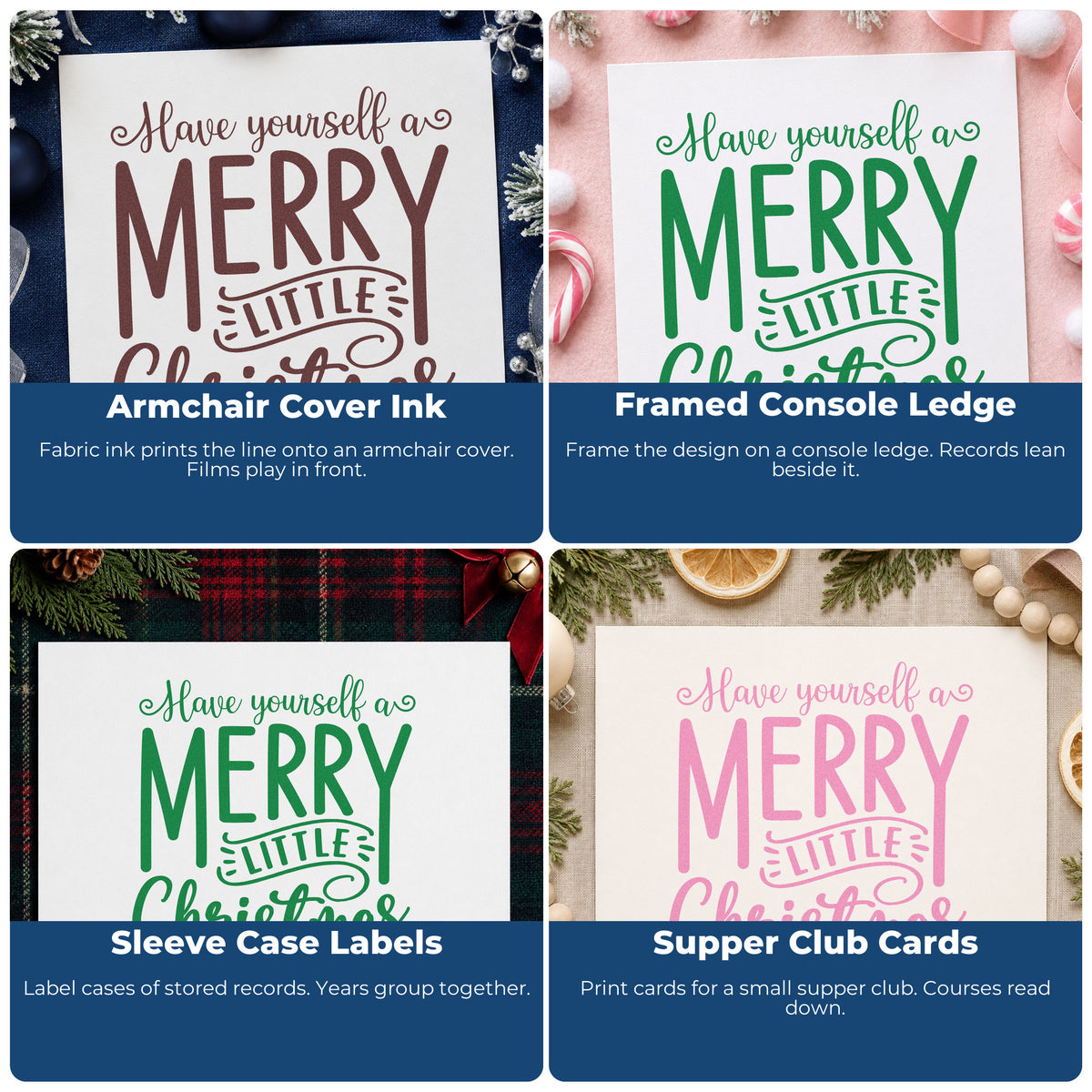Four ways to use the Have Yourself A Merry Little Christmas Ribbon Lettering Wood Handle Stamp: armchair cover ink, framed console ledge, sleeve case labels and supper club cards.