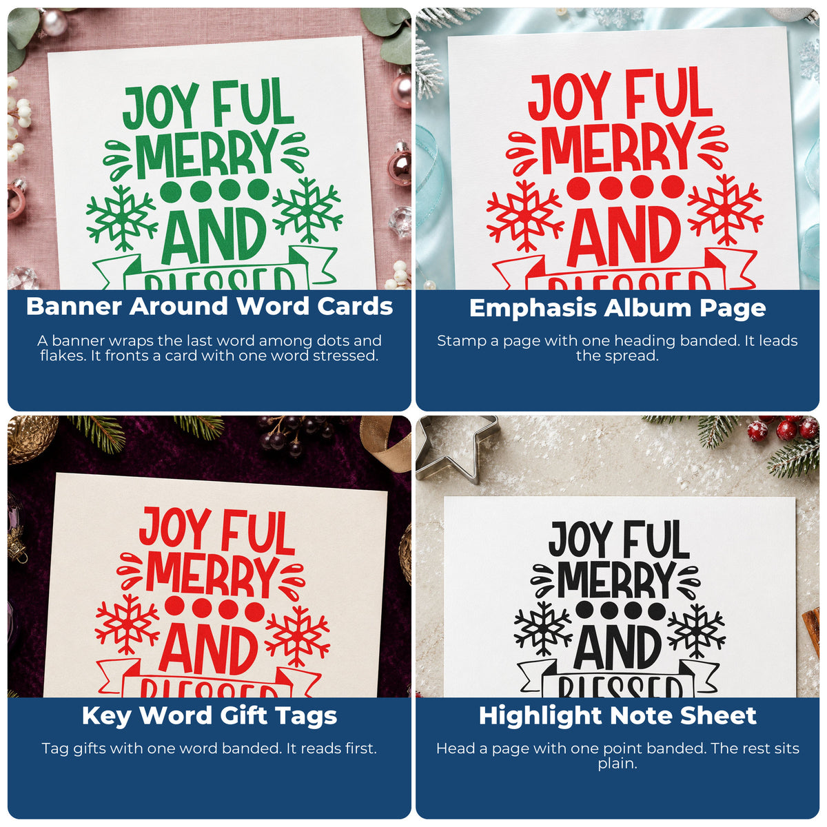 Four ways to use the Joyful Merry Blessed Snowflake Banner Pre-Inked Stamp – PSI: banner around word cards, emphasis album page, key word gift tags and highlight note sheet.