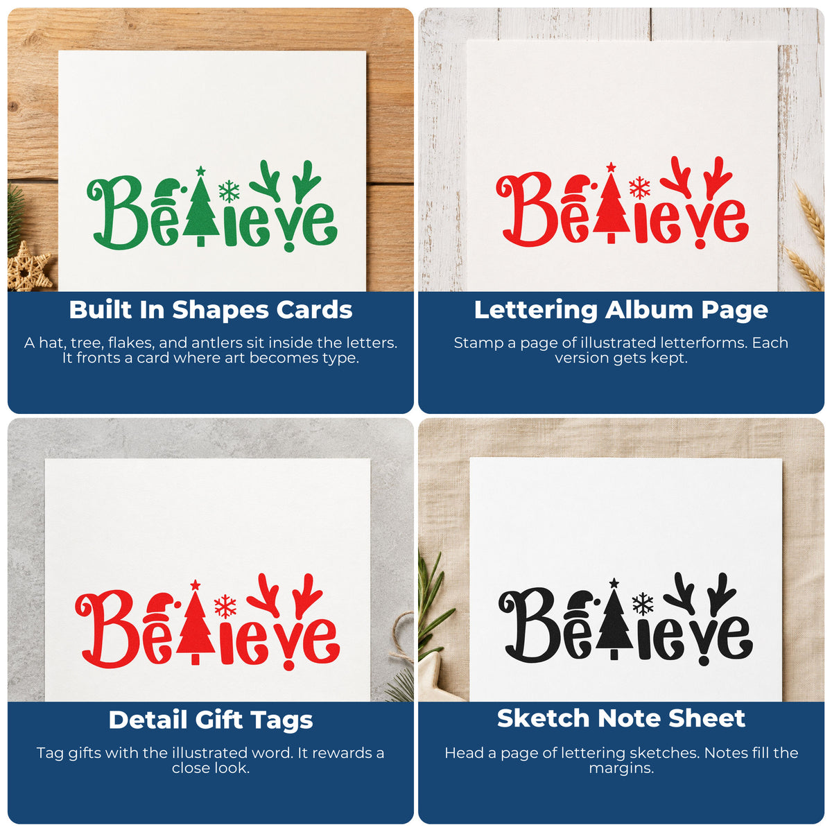 Four ways to use the Believe Holiday Lettering Icons Antlers Pre-Inked Stamp – Slim: built in shapes cards, lettering album page, detail gift tags and sketch note sheet.