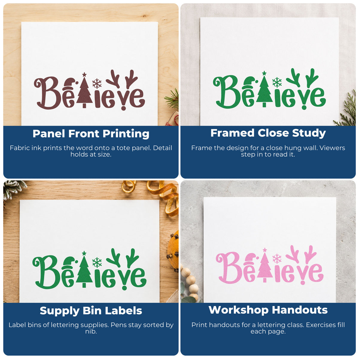 Four ways to use the Believe Holiday Lettering Icons Antlers Pre-Inked Stamp – Slim: panel front printing, framed close study, supply bin labels and workshop handouts.