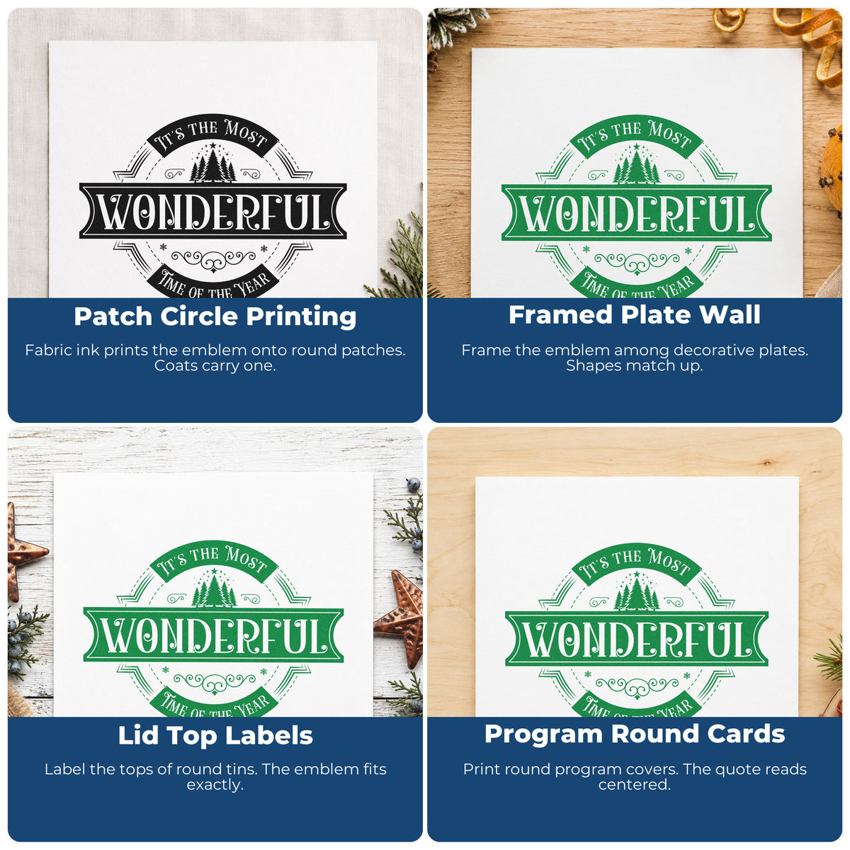 Four ways to use the Most Wonderful Time Emblem Hand Stamp – Duo: patch circle printing, framed plate wall, lid top labels and program round cards.