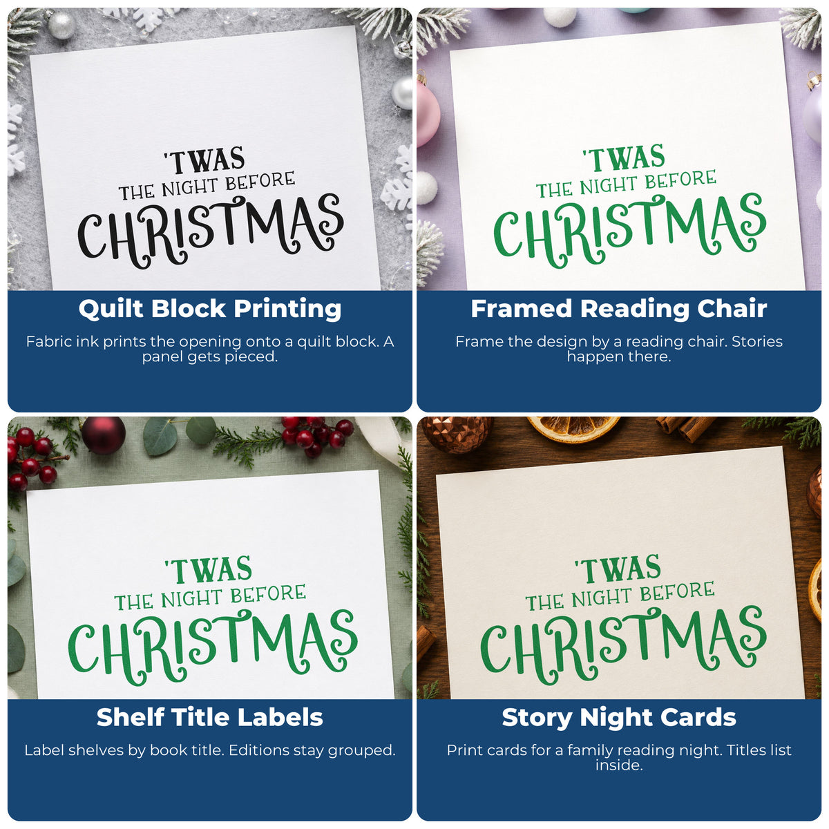 Four ways to use the Twas The Night Before Christmas Wood Handle Stamp: quilt block printing, framed reading chair, shelf title labels and story night cards.