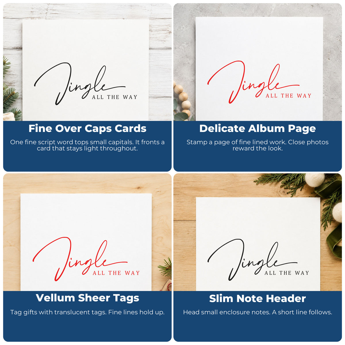 Four ways to use the Jingle All The Way Fine Slim Pre-Inked Stamp: fine over caps cards, delicate album page, vellum sheer tags and slim note header.