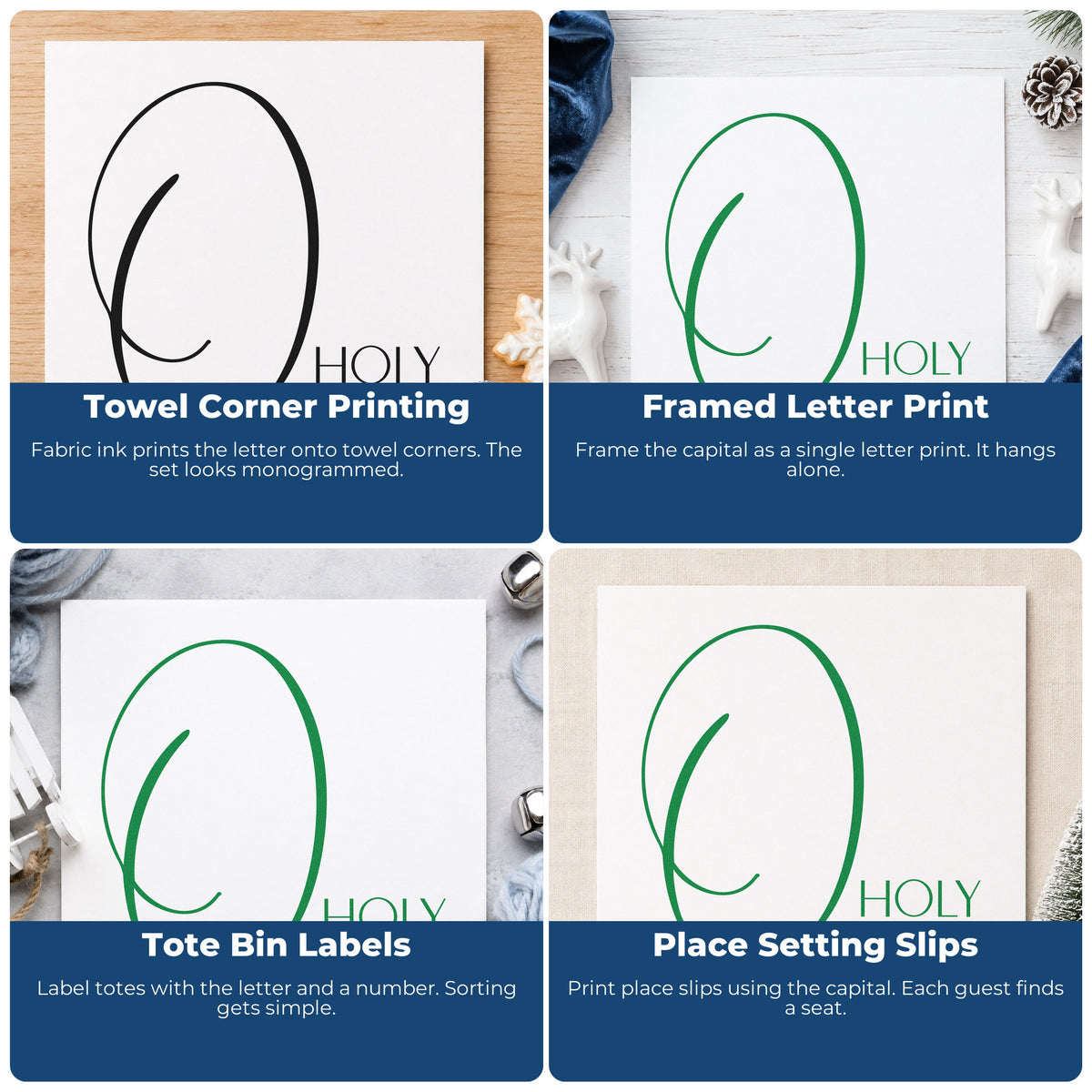 Four ways to use the O Holy Night Flourished O Self-Inking Craft Stamp: towel corner printing, framed letter print, tote bin labels and place setting slips.