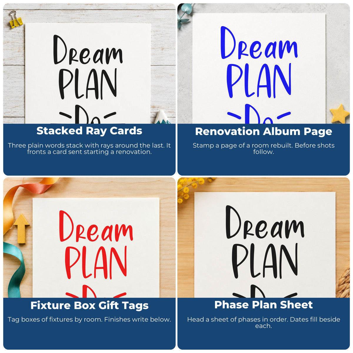 Four ways to use the Dream Plan Do Lettering PSI Pre-Inked Stamp: stacked ray cards, renovation album page, fixture box gift tags and phase plan sheet.