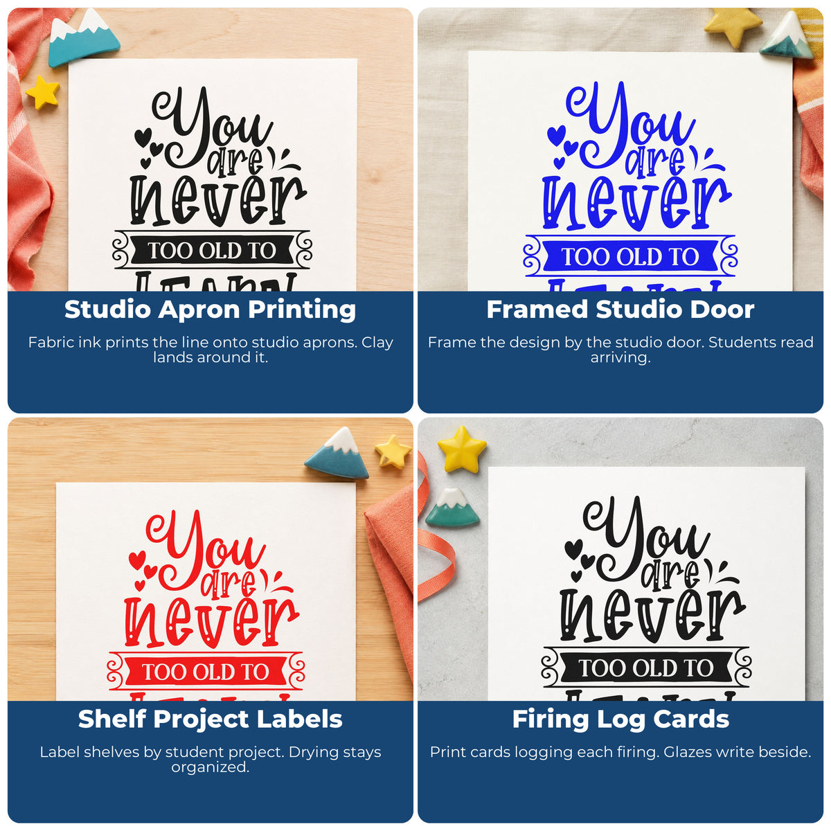Four ways to use the Never Too Old To Learn Duo Hand Stamp: studio apron printing, framed studio door, shelf project labels and firing log cards.