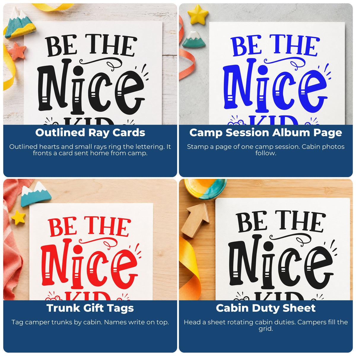 Four ways to use the Be The Nice Kid Rubber Stamp – Duo Hand: outlined ray cards, camp session album page, trunk gift tags and cabin duty sheet.
