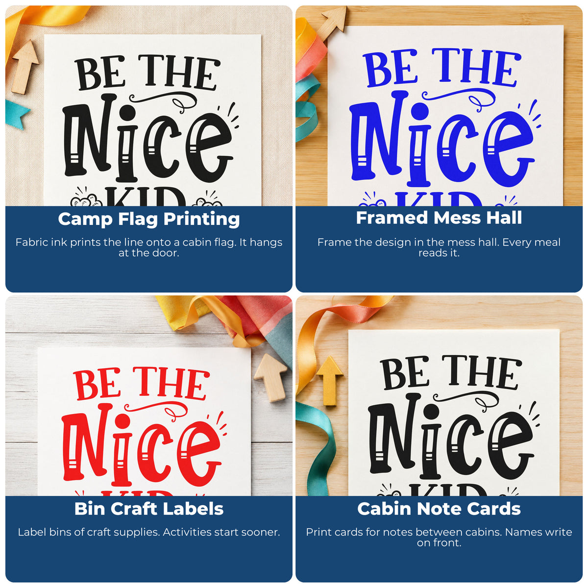 Four ways to use the Be The Nice Kid PSI Pre-Inked Stamp: camp flag printing, framed mess hall, bin craft labels and cabin note cards.