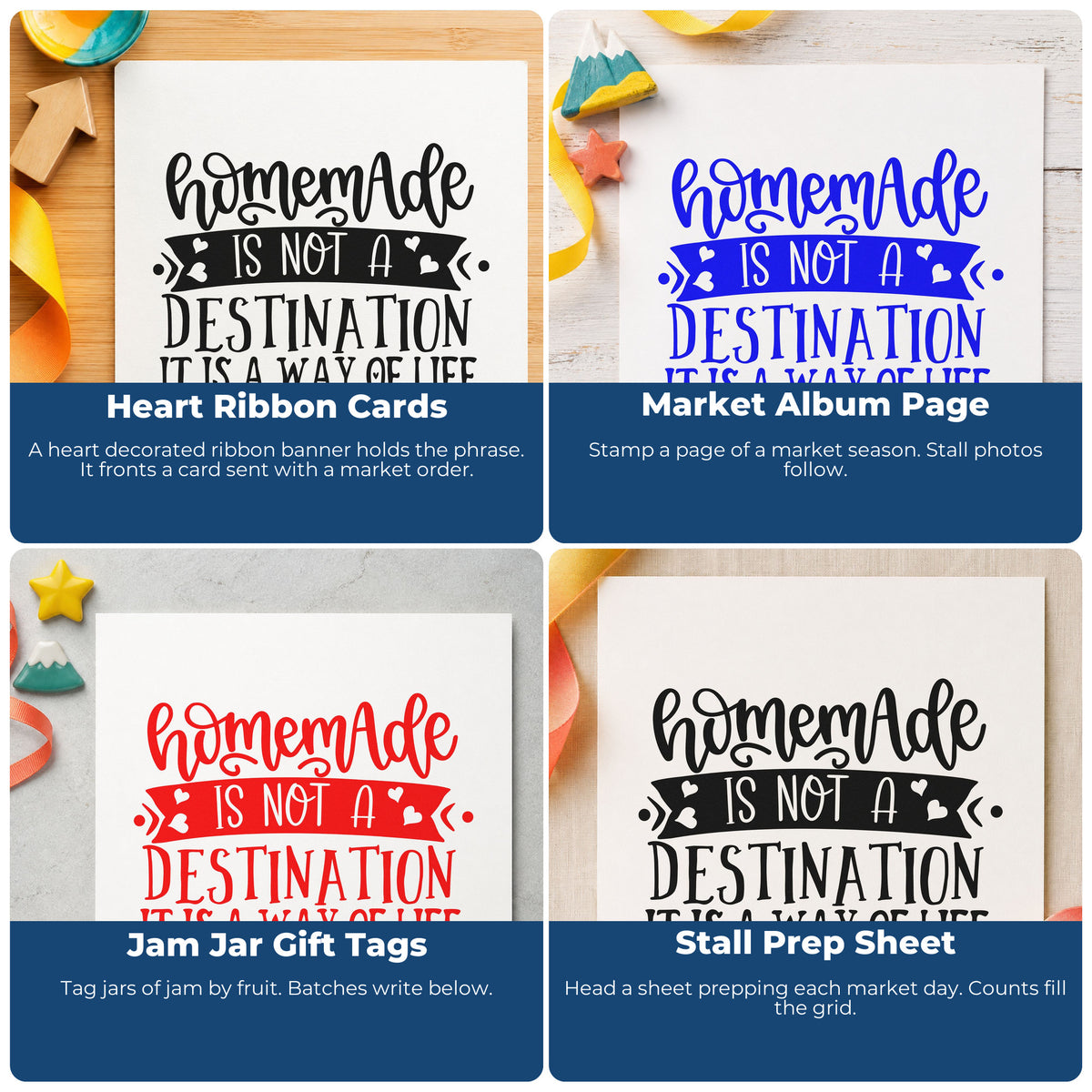 Four ways to use the Homemade Is Not A Destination It Is A Way Of Life Premium Wooden Stamp - Vintage Pro: heart ribbon cards, market album page, jam jar gift tags and stall prep sheet.