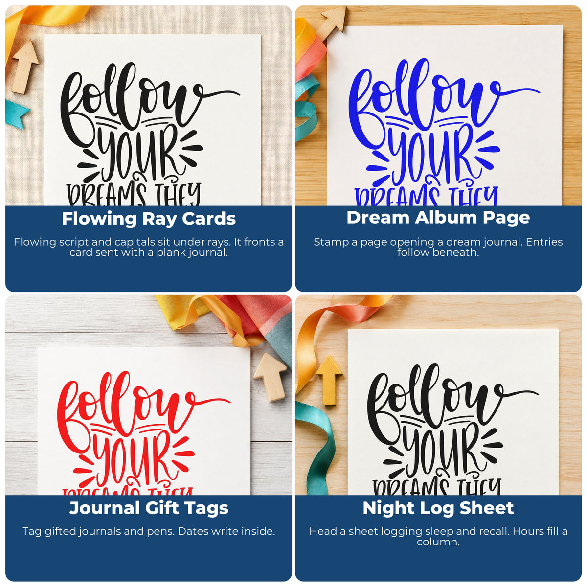 Four ways to use the Follow Your Dreams They Know The Way Pre-Inked Stamp – PSI: flowing ray cards, dream album page, journal gift tags and night log sheet.