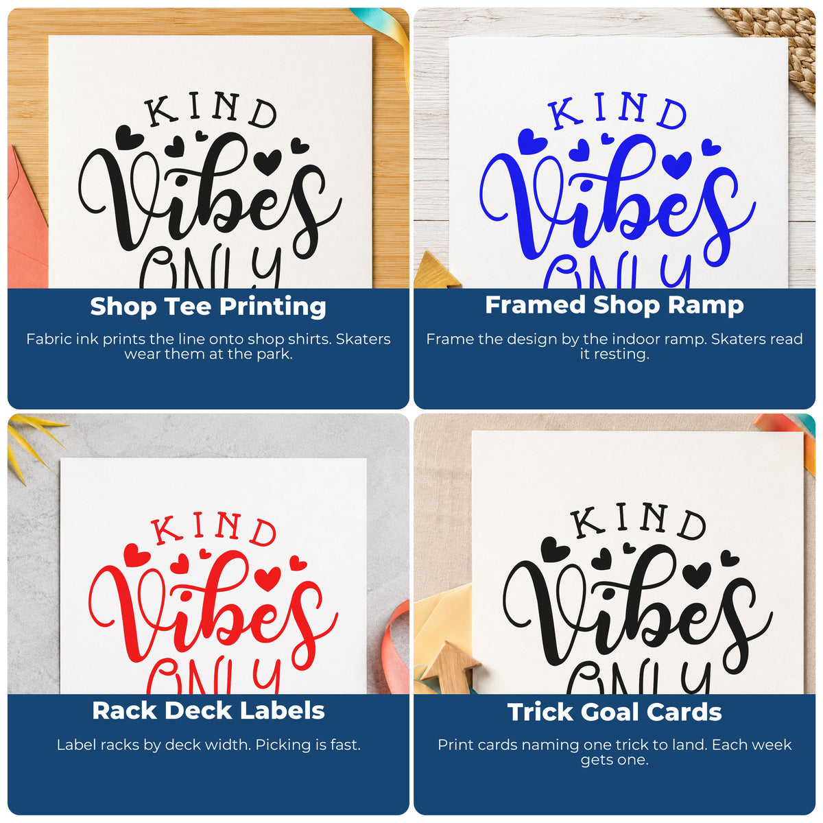 Four ways to use the Kind Vibes Only Pre-Inked Stamp – Slim: shop tee printing, framed shop ramp, rack deck labels and trick goal cards.