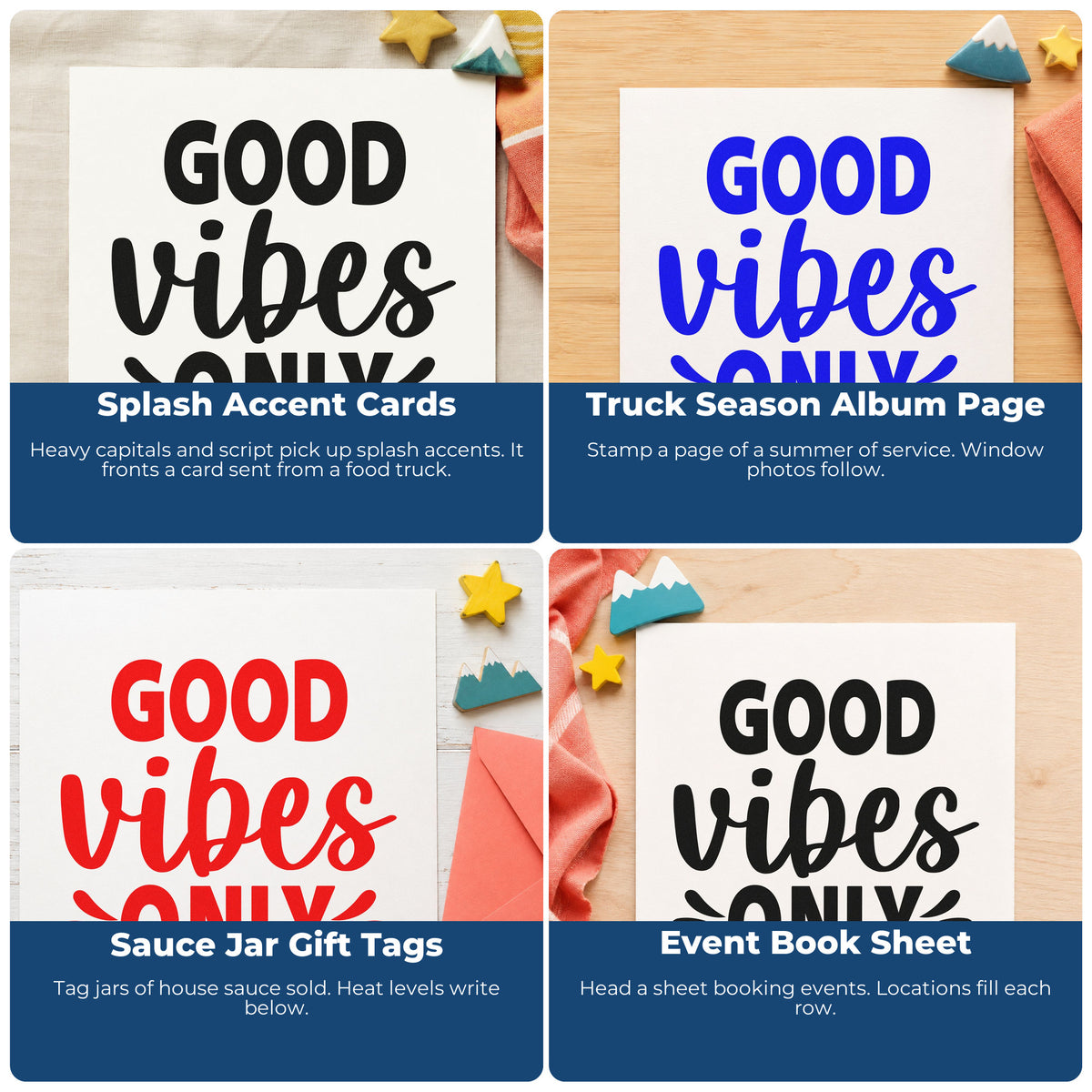 Four ways to use the Good Vibes Only Splashes Script Lettering Stamp – Self-Inking: splash accent cards, truck season album page, sauce jar gift tags and event book sheet.