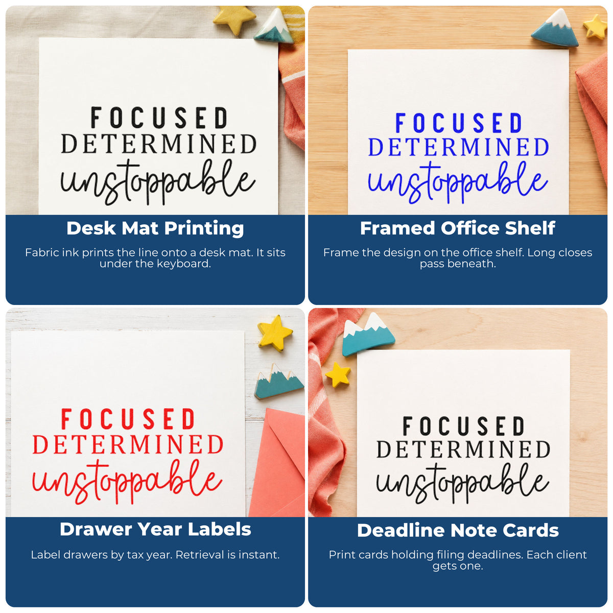 Four ways to use the Focused Determined Unstoppable Serif Lettering Stamp – Self-Inking: desk mat printing, framed office shelf, drawer year labels and deadline note cards.