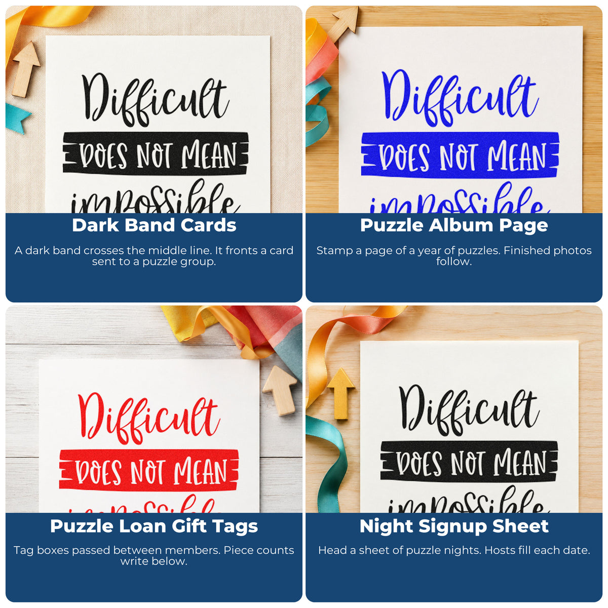 Four ways to use the Difficult Does Not Mean Impossible Premium Wooden Stamp - Vintage Pro: dark band cards, puzzle album page, puzzle loan gift tags and night signup sheet.