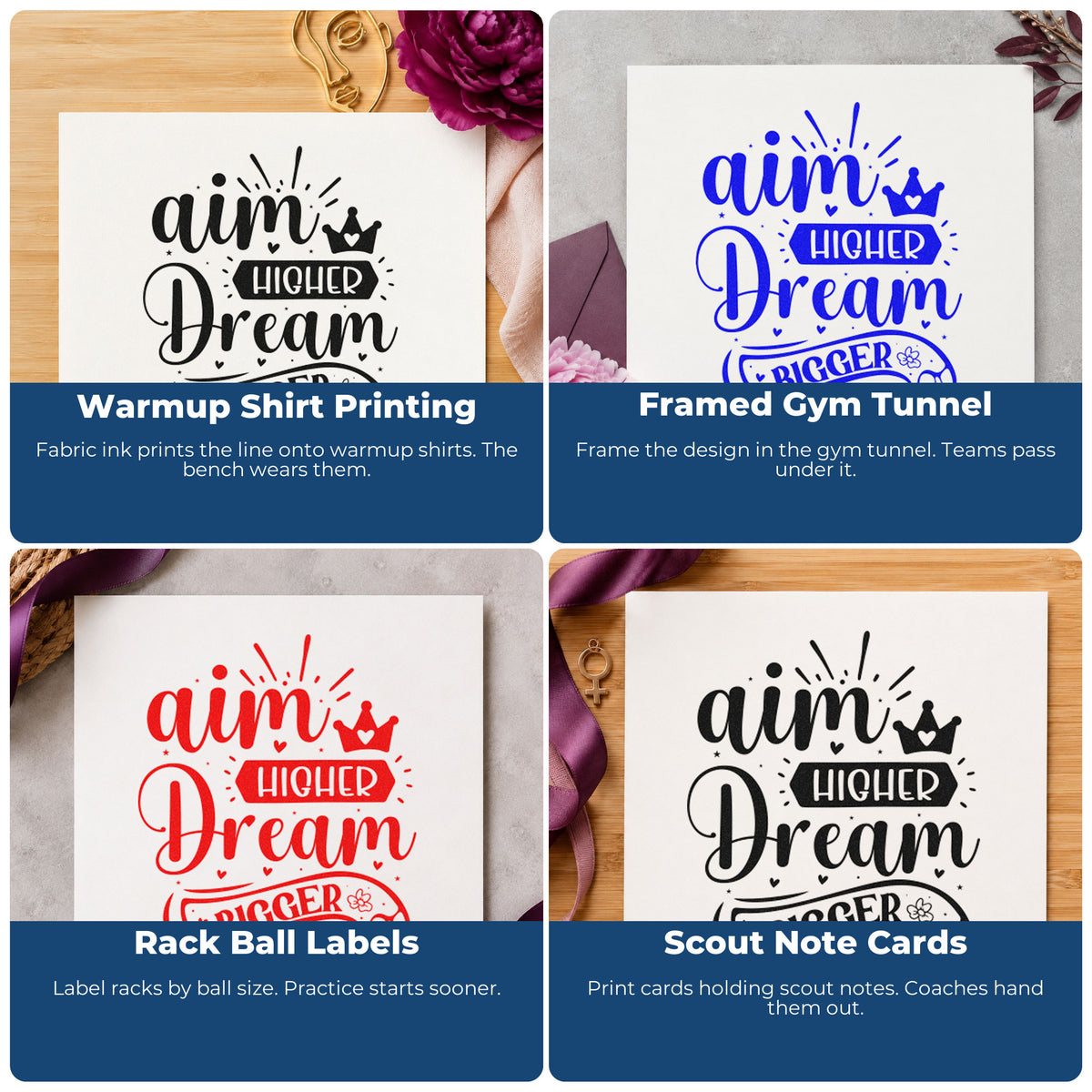 Four ways to use the Aim Higher Dream Bigger Crown Slim Pre-Inked Stamp: warmup shirt printing, framed gym tunnel, rack ball labels and scout note cards.