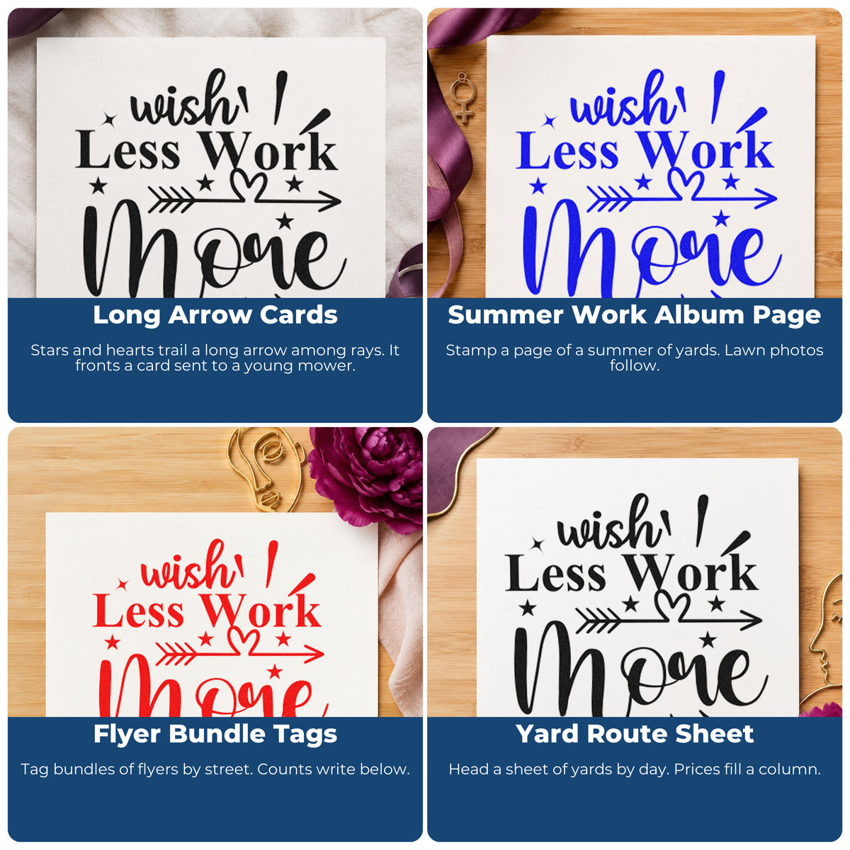 Four ways to use the Wish Less Work More Arrow With Stars Pre-Inked Stamp – Slim: long arrow cards, summer work album page, flyer bundle tags and yard route sheet.