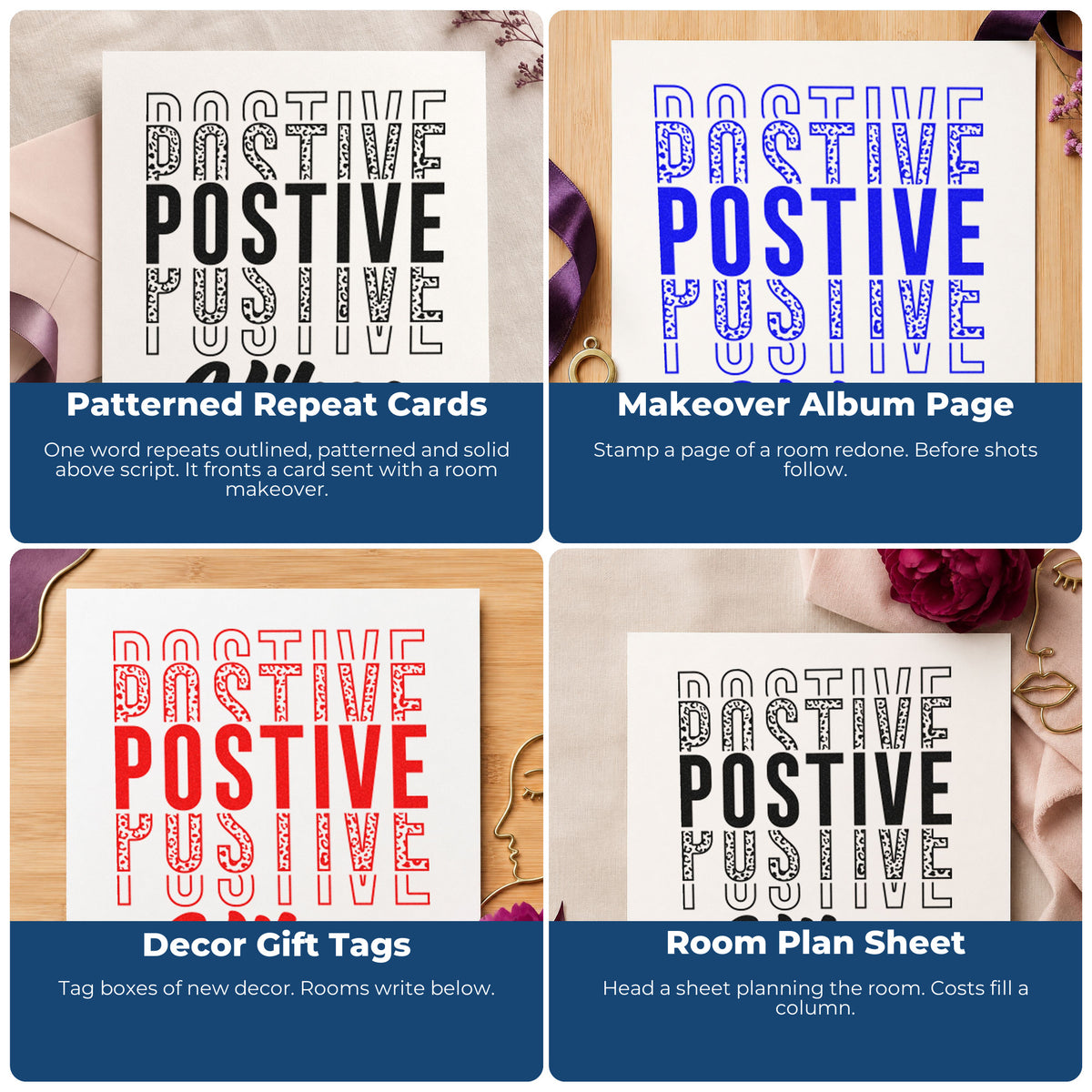 Four ways to use the Vintage Pro Positive Vibes Repeated Lettering Premium Wooden Stamp: patterned repeat cards, makeover album page, decor gift tags and room plan sheet.
