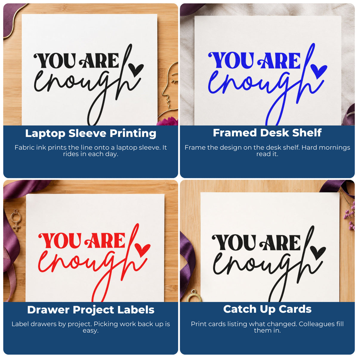 Four ways to use the You Are Enough Heart Self-Inking Stamp: laptop sleeve printing, framed desk shelf, drawer project labels and catch up cards.