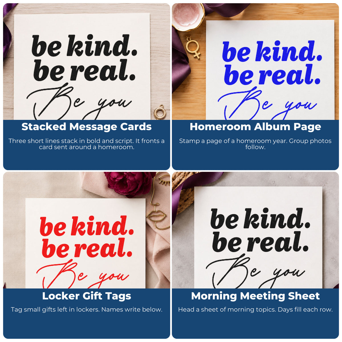 Four ways to use the Be Kind Real You Rubber Stamp – Duo Hand: stacked message cards, homeroom album page, locker gift tags and morning meeting sheet.