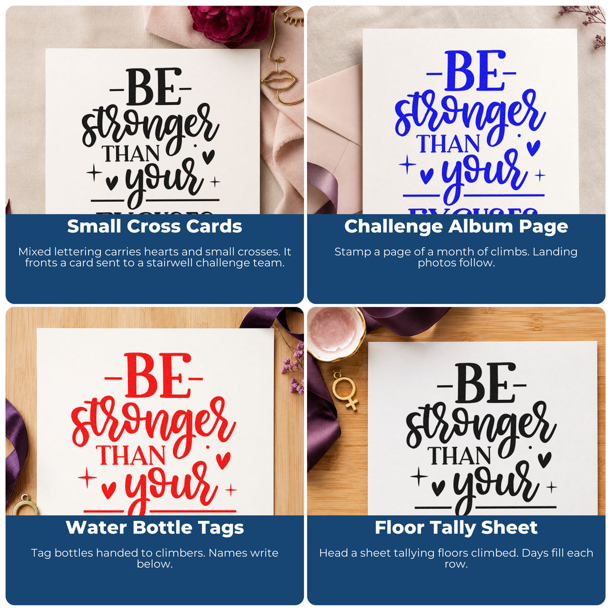 Four ways to use the Stronger Than Your Excuses Stamp – Self-Inking: small cross cards, challenge album page, water bottle tags and floor tally sheet.