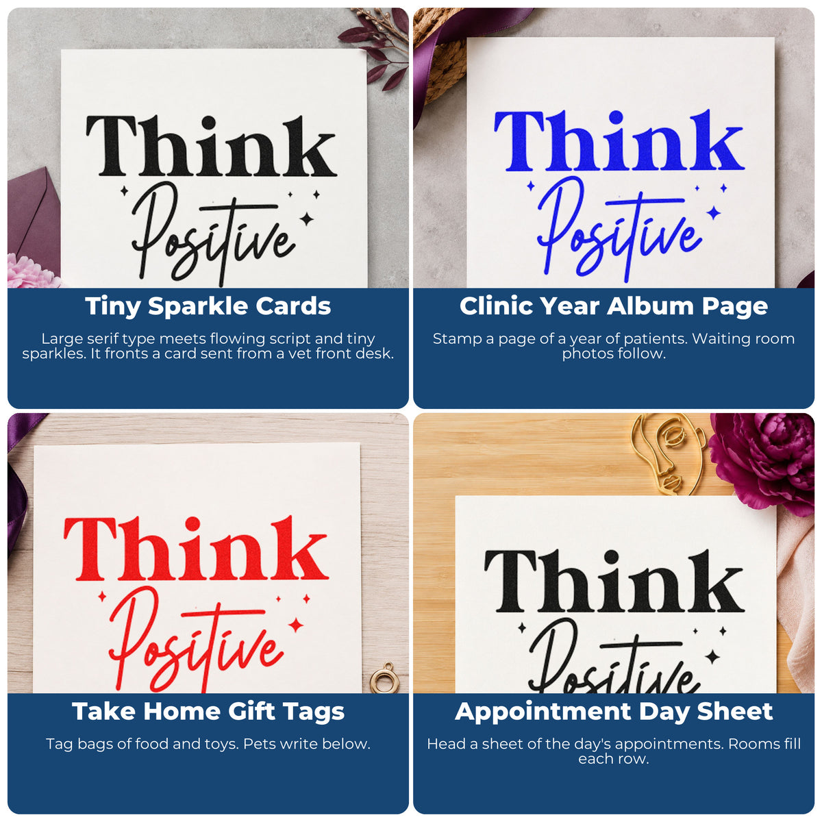 Four ways to use the Think Positive Sparkle Word Art Rubber Stamp – Wood Handle: tiny sparkle cards, clinic year album page, take home gift tags and appointment day sheet.