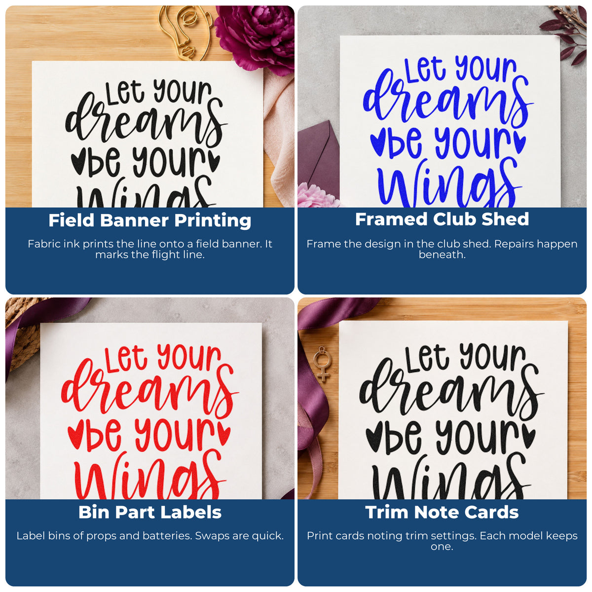 Four ways to use the Dreams Be Your Wings Wood Handle Stamp: field banner printing, framed club shed, bin part labels and trim note cards.
