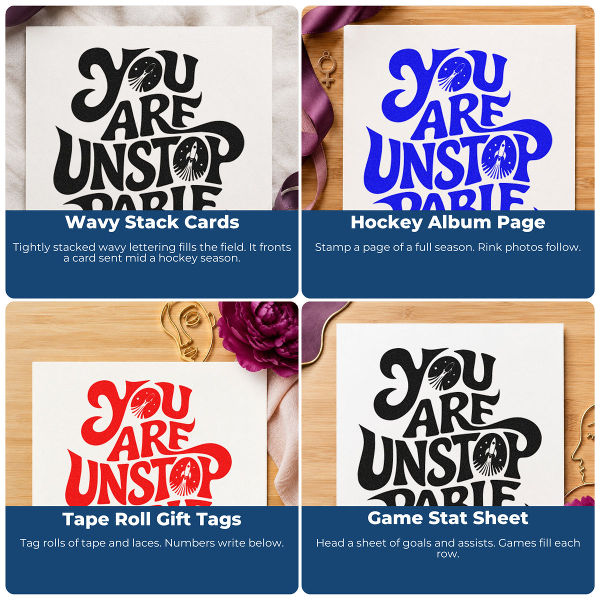 Four ways to use the You Are Unstoppable Lettering Stamp – Duo Hand: wavy stack cards, hockey album page, tape roll gift tags and game stat sheet.