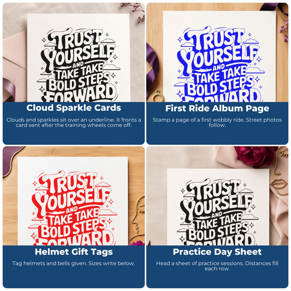 Four ways to use the Trust Yourself Bold Steps Wood Handle Stamp: cloud sparkle cards, first ride album page, helmet gift tags and practice day sheet.