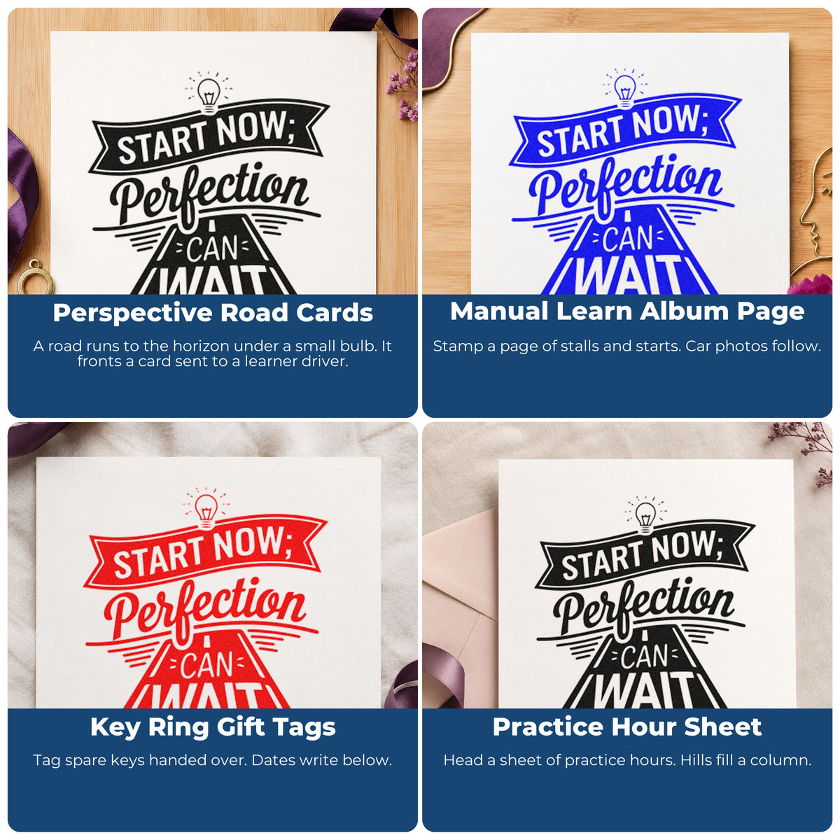 Four ways to use the Start Now Perfection Road Compact Pre-Inked Stamp – Slim: perspective road cards, manual learn album page, key ring gift tags and practice hour sheet.