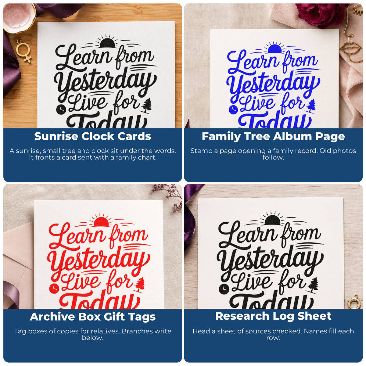 Four ways to use the Learn Yesterday Live Today Stamp – Duo Hand: sunrise clock cards, family tree album page, archive box gift tags and research log sheet.