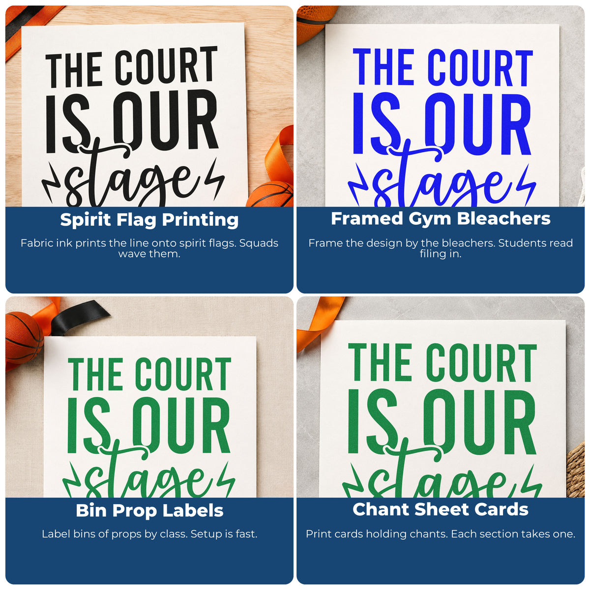 Four ways to use the Court Is Our Stage Pre-Inked Stamp – PSI: spirit flag printing, framed gym bleachers, bin prop labels and chant sheet cards.