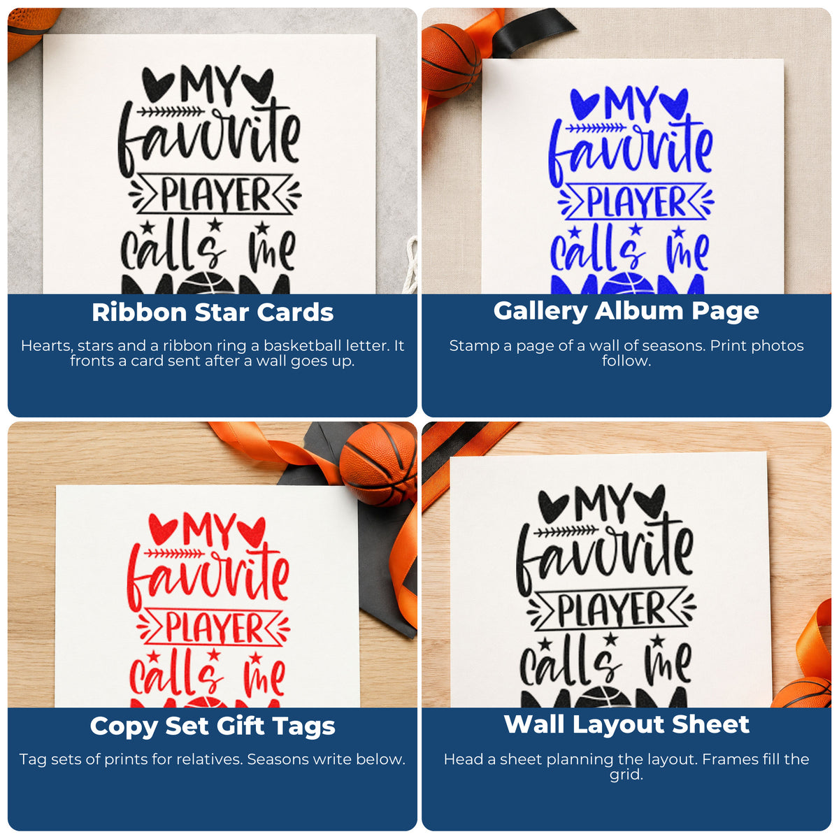 Four ways to use the My Favorite Player Calls Me Mom Basketball Stamp - Premium Vintage Pro Wooden: ribbon star cards, gallery album page, copy set gift tags and wall layout sheet.