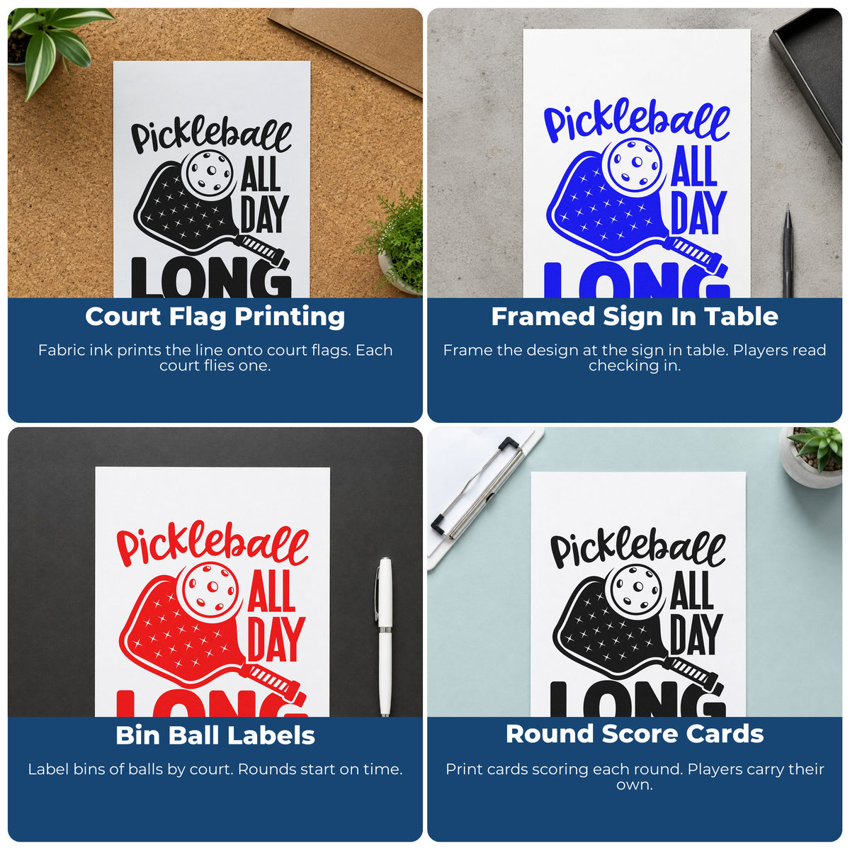 Four ways to use the Pickleball All Day Long Self-Inking Stamp: court flag printing, framed sign in table, bin ball labels and round score cards.