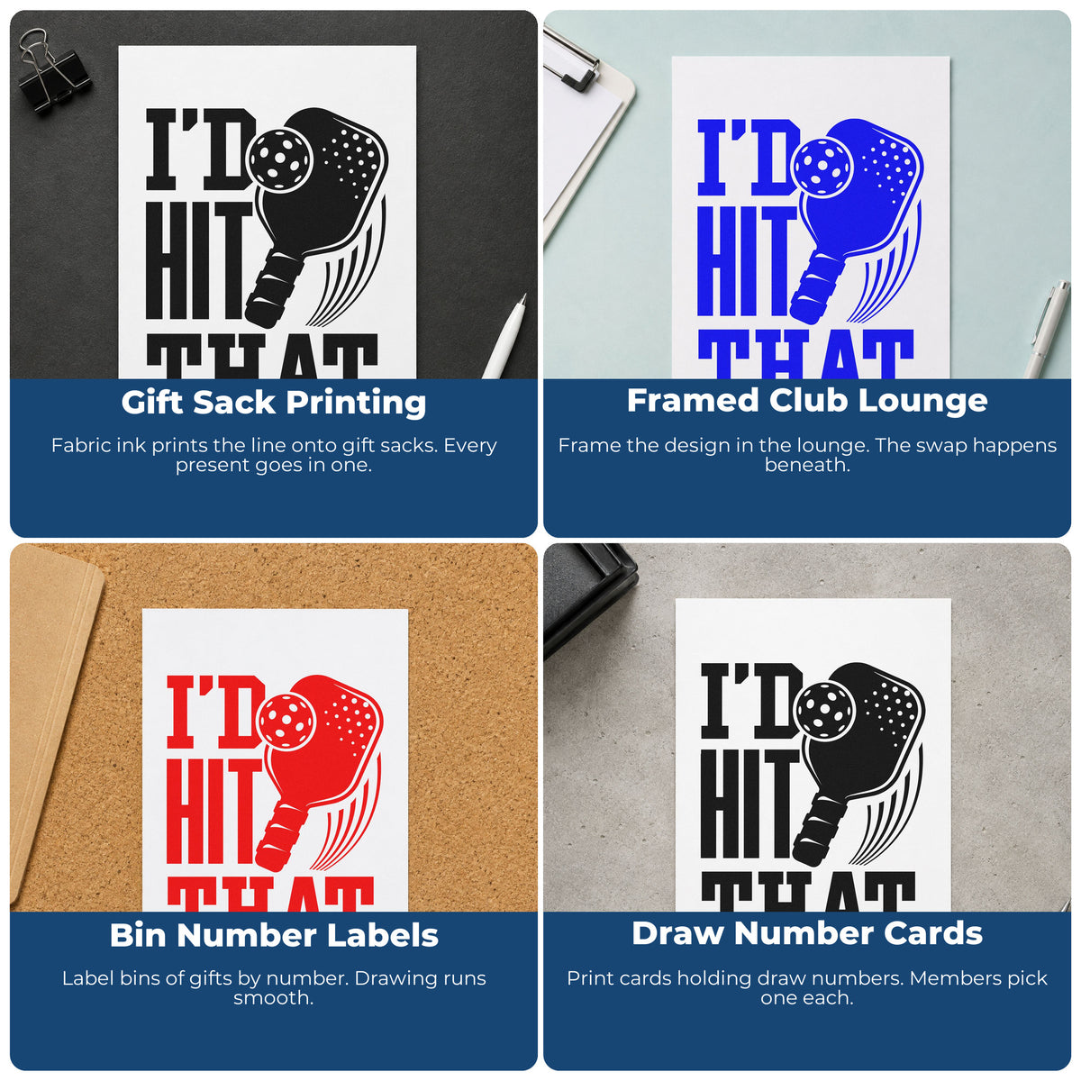 Four ways to use the I Would Hit That Slim Pre-Inked Stamp: gift sack printing, framed club lounge, bin number labels and draw number cards.