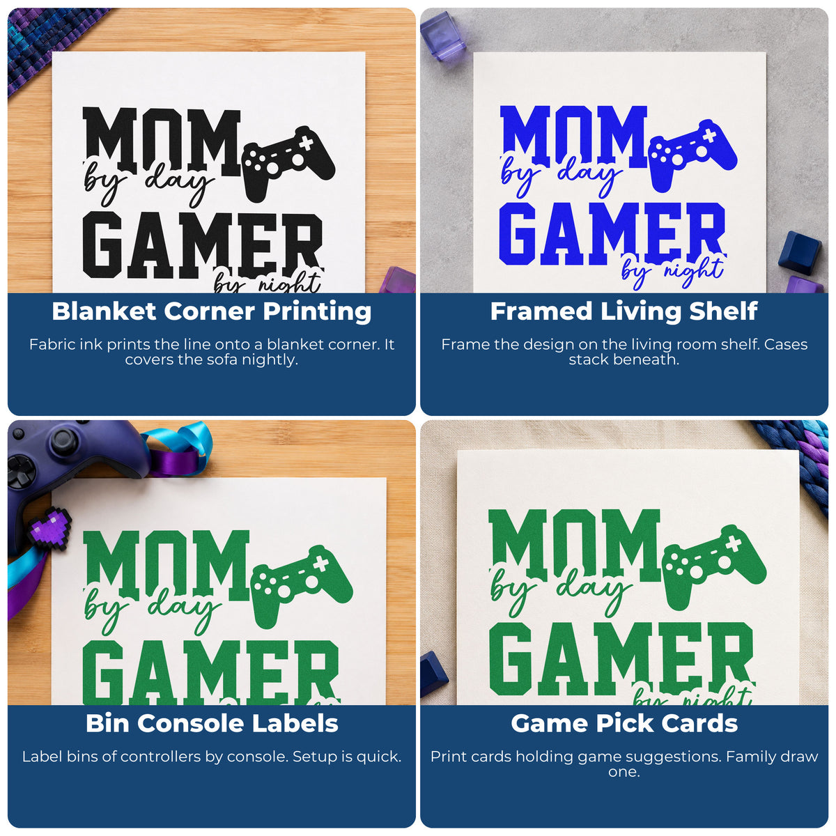 Four ways to use the Mom By Day Gamer By Night Rubber Stamp – Duo Hand: blanket corner printing, framed living shelf, bin console labels and game pick cards.