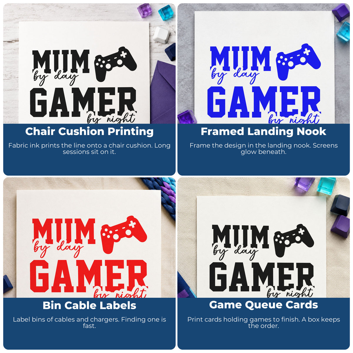 Four ways to use the mom By Day Gamer By Night Stamp - Premium Vintage Pro Wooden: chair cushion printing, framed landing nook, bin cable labels and game queue cards.