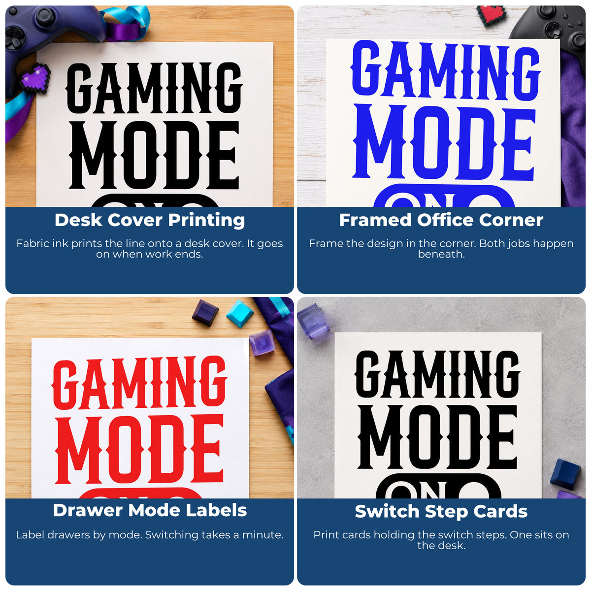 Four ways to use the Gaming Mode Toggle Switch Pre-Inked Stamp – PSI: desk cover printing, framed office corner, drawer mode labels and switch step cards.