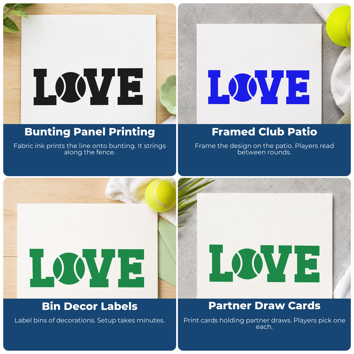 Four ways to use the Wood Handle Love Tennis Ball Letter Rubber Stamp: bunting panel printing, framed club patio, bin decor labels and partner draw cards.