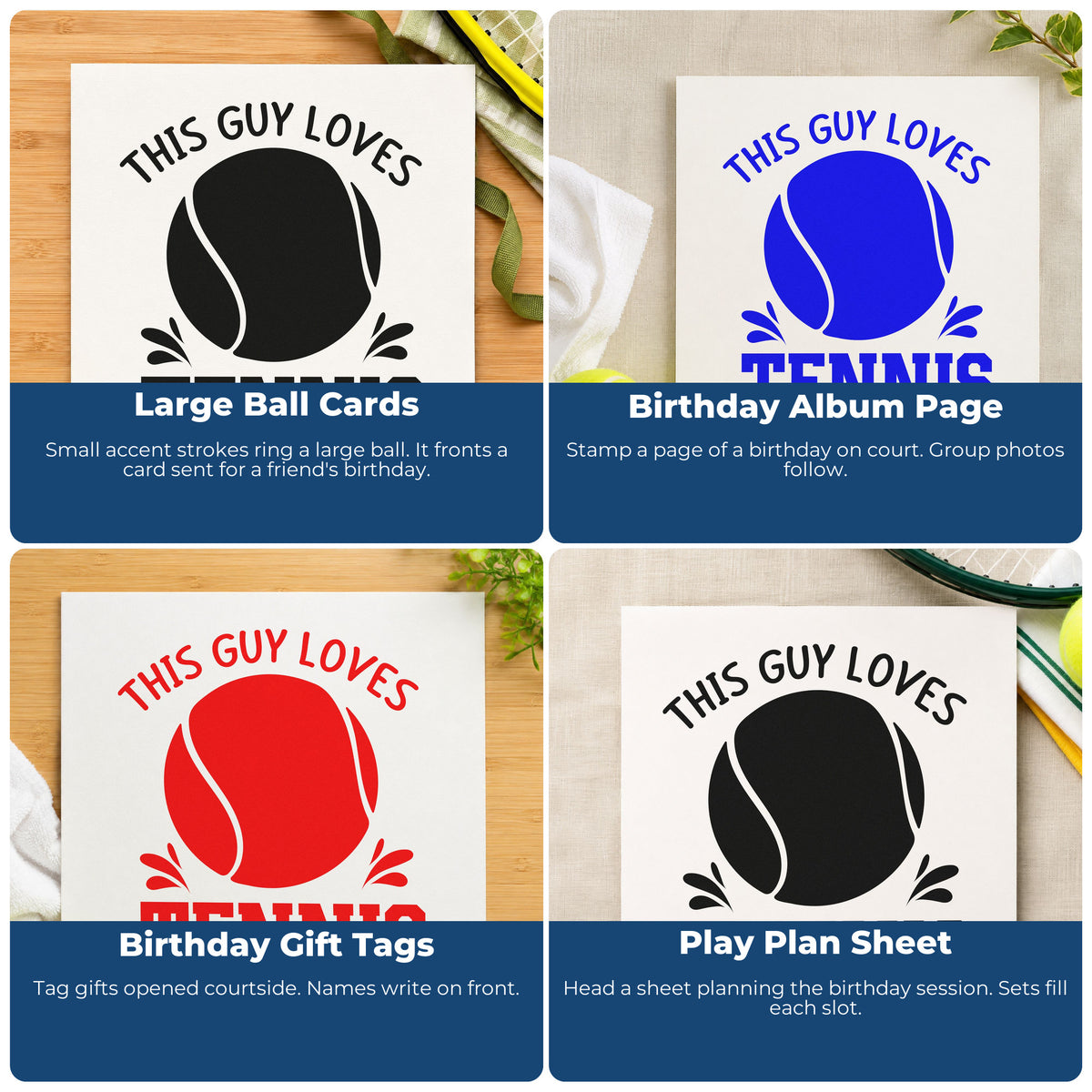 Four ways to use the Tennis Loving Guy Ball And Accents Hand Stamp – Duo: large ball cards, birthday album page, birthday gift tags and play plan sheet.